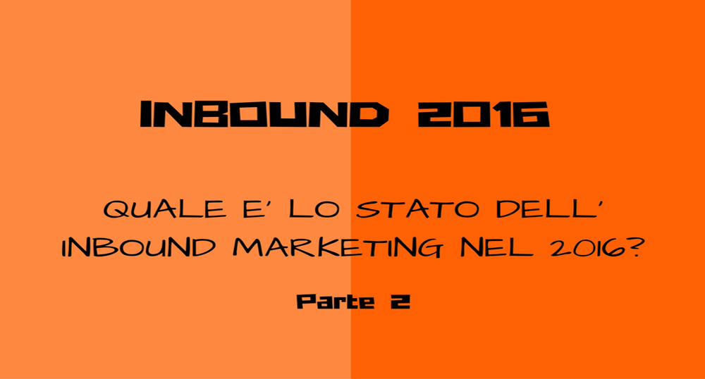 stato dell'Inbound Marketing 2016