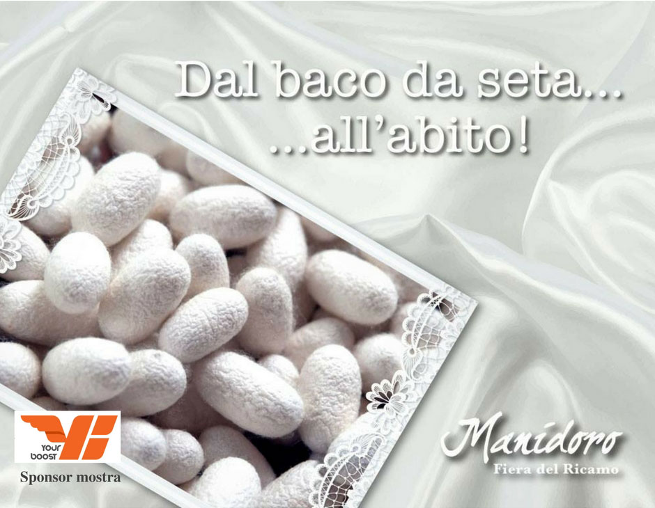 Mostra Manidoro "dal baco da seta...all'abito"