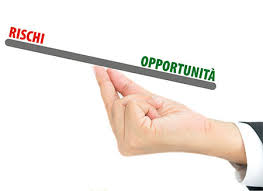 rischio e opportunità