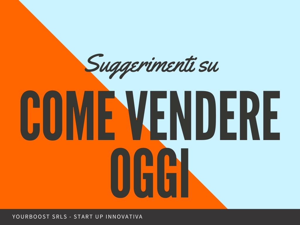 La vendita oggi E' semplice se utilizzi l'Inbound Marketing